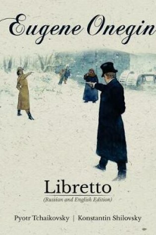 Cover of Eugene Onegin Libretto (Russian and English Edition)