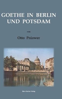 Book cover for Goethe in Berlin und Potsdam