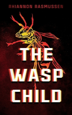 Book cover for The Wasp Child