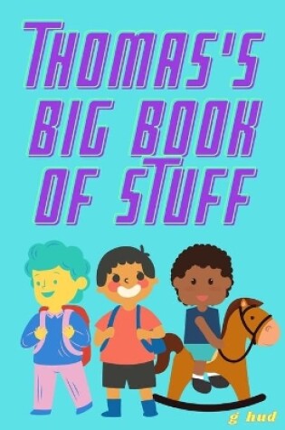 Cover of Thomas's Big Book of Stuff