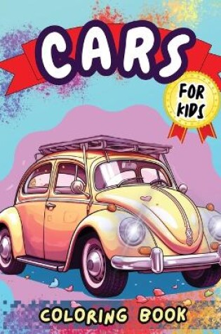 Cover of Cars Coloring Book For Kids