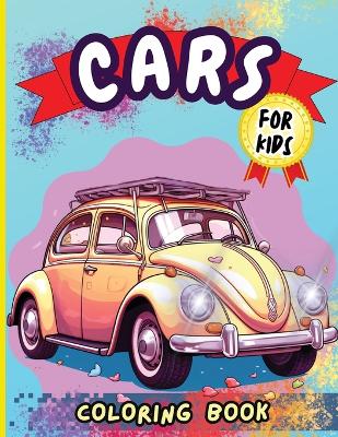 Book cover for Cars Coloring Book For Kids