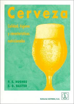 Book cover for Cerveza. Calidad, Higiene y Caractersticas Nutricionales