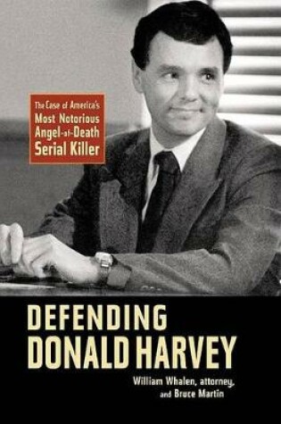 Cover of Defending Donald Harvey