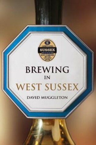 Cover of Brewing in West Sussex