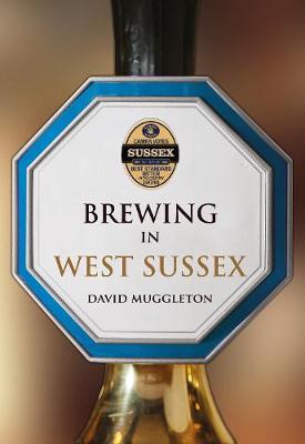 Cover of Brewing in West Sussex