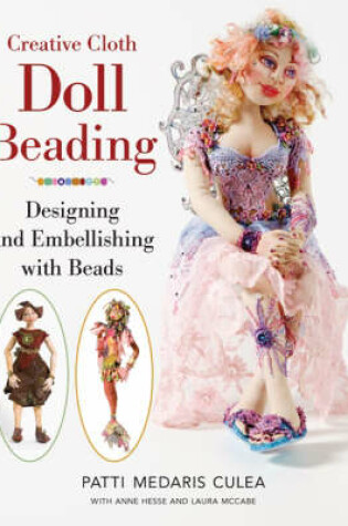 Cover of Creative Cloth Doll Beading