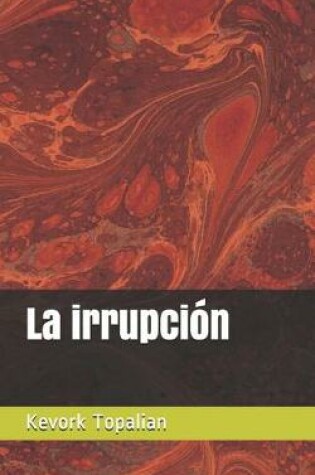 Cover of La irrupción