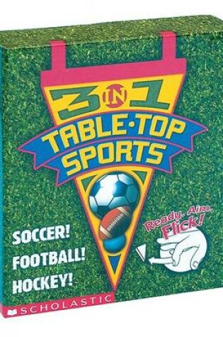 Cover of 3-in-1 Table Top Sports