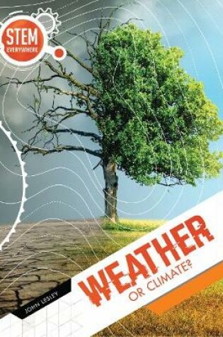 Cover of Weather or Climate?