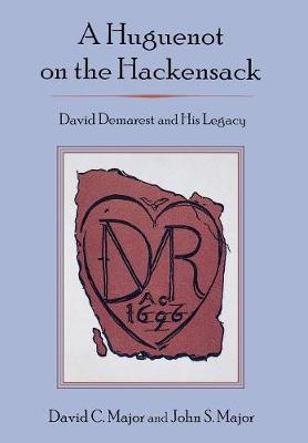 Book cover for A Huguenot on the Hackensack