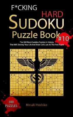 Book cover for F*cking Hard Sudoku Puzzle Book #10