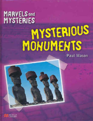 Book cover for Marvels and Mysteries Mysterious Monuments Macmillan Library