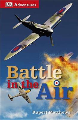 Book cover for DK Adventures: Battle in the Air