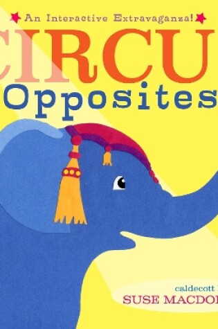 Cover of Circus Opposites