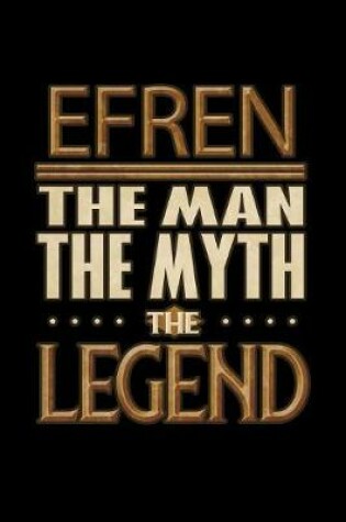 Cover of Efren The Man The Myth The Legend