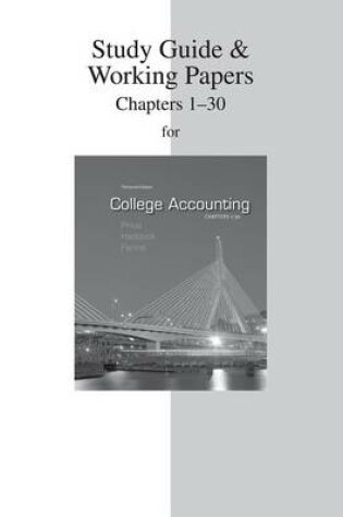 Cover of Study Guide & Working Papers to Accompany College Accounting (Chapters 1-30)
