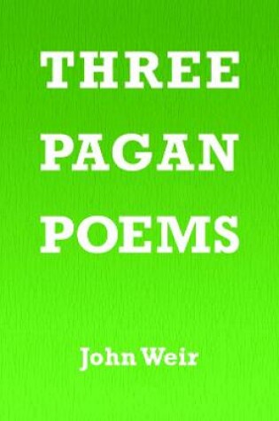 Cover of Three Pagan Poems