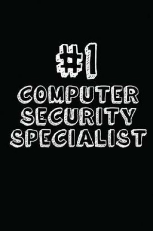 Cover of #1 Computer Security Specialist