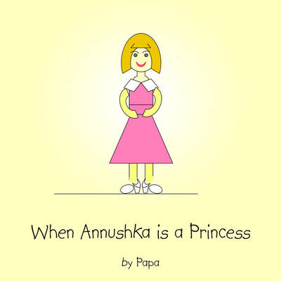 Book cover for When Annushka is a Princess