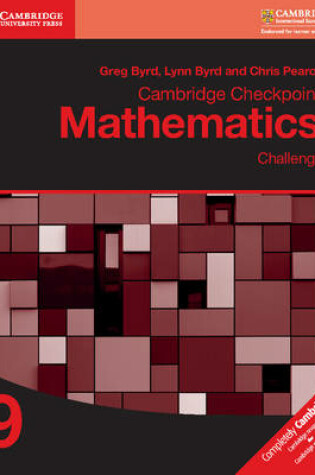Cover of Cambridge Checkpoint Mathematics Challenge Workbook 9