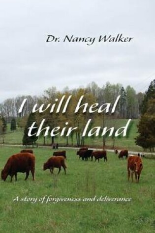 Cover of I Will Heal Their Land