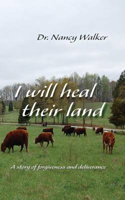 Book cover for I Will Heal Their Land