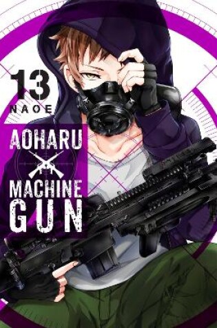 Cover of Aoharu X Machinegun, Vol. 13