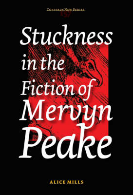 Book cover for Stuckness in the Fiction of Mervyn Peake