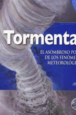 Cover of Tormentas. El Asombroso Poder de Los Fenomenos Meteorologicos