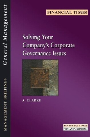 Cover of Solving Your Company's Corporate Governance Issues