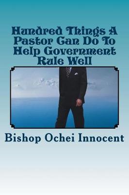 Book cover for Hundred Things A Pastor Can Do To Help Government Rule Well