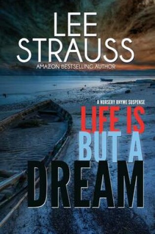 Cover of Life Is But a Dream