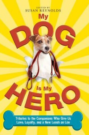 Cover of My Dog Is My Hero