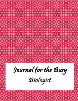 Book cover for Journal for the Busy Biologist