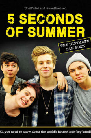Cover of 5 Seconds of Summer Fan Book