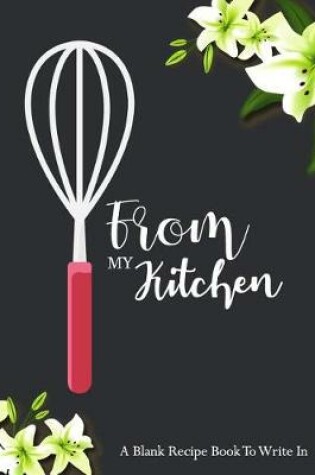 Cover of From My Kitchen