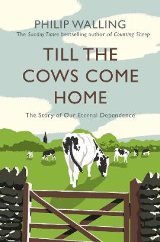 Cover of Till the Cows Come Home