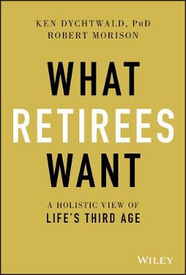 Book cover for What Retirees Want