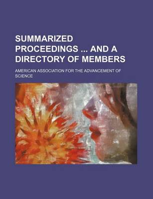 Book cover for Summarized Proceedings and a Directory of Members (Volume 17)