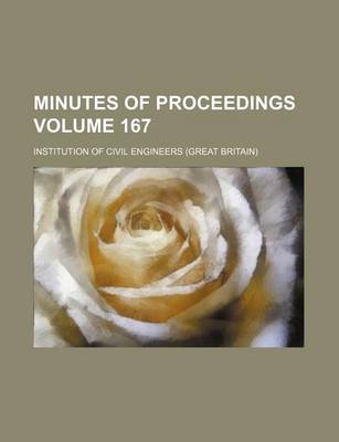 Book cover for Minutes of Proceedings Volume 167