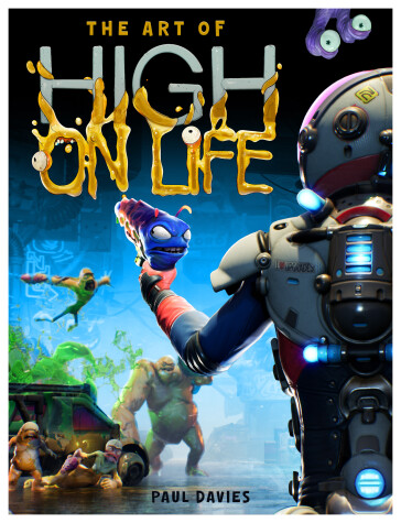 Book cover for The Art of High on Life