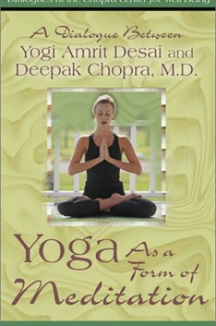 Cover of Yoga as a Form of Meditation