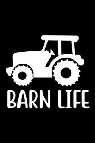 Cover of Barn Life�