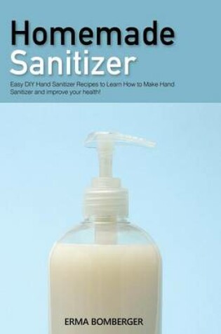 Cover of Homemade Sanitizer