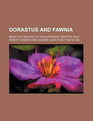 Book cover for Dorastus and Fawnia; Being the Original of Shakespeare's Winter's Tale, '
