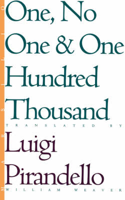 Book cover for One, No One, and One Hundred Thousand