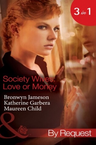 Cover of Society Wives: Love Or Money