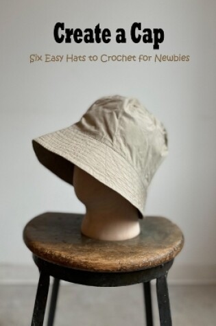 Cover of Create a Cap