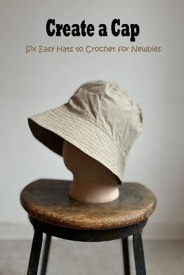 Book cover for Create a Cap